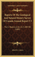 Reports Of The Geological And Natural History Survey Of Canada Annual Report V3