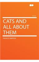 Cats and All about Them