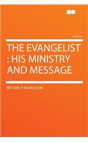 The Evangelist