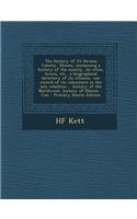 The History of Jo Daviess County, Illinois, Containing a History of the County, Its Cities, Towns, Etc., a Biographical Directory of Its Citizens, War Record of Its Volunteers in the Late Rebellion ... History of the Northwest, History of Illinois: (English)