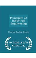 Principles of Industrial Engineering - Scholar's Choice Edition