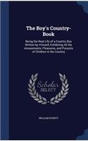 The Boy's Country-Book