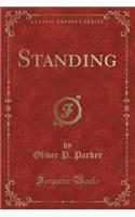 Standing (Classic Reprint)