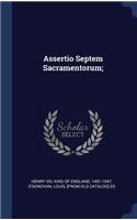 Assertio Septem Sacramentorum;