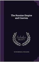 The Russian Empire and Czarism