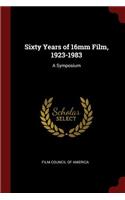 Sixty Years of 16mm Film, 1923-1983