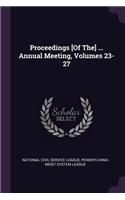 Proceedings [Of The] ... Annual Meeting, Volumes 23-27