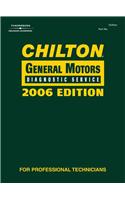 Chilton 2006 General Motors Diagnostic Service Manual