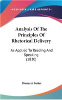 Analysis Of The Principles Of Rhetorical Delivery