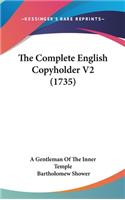 The Complete English Copyholder V2 (1735)