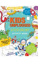 Kids Unplugged: Astronomy