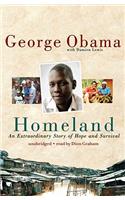 Homeland: An Extraordinary Story of Hope and Survival