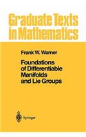 Foundations of Differentiable Manifolds and Lie Groups