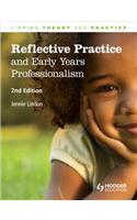 Reflective Practice and Early Years Professionalism