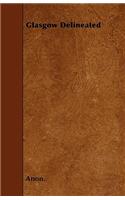 Glasgow Delineated: (English)