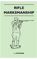 Rifle Marksmanship