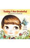 Today I Am Grateful