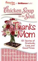 Chicken Soup for the Soul: Thanks Mom