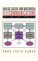 Analog, Digital and Multimedia Telecommunications