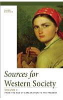 Sources for Western Society, Volume 2: From the Age of Exploration to the Present(English)