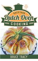 Backyard Dutch Oven Cooking