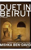 Duet in Beirut: A Thriller