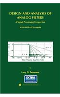 Design and Analysis of Analog Filters