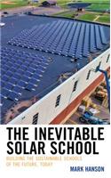 The Inevitable Solar School