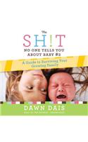 Sh!t No One Tells You about Baby #2