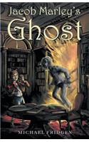 Jacob Marley's Ghost