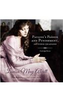 Pauline's Passion and Punishment, and Other Escapades Lib/E