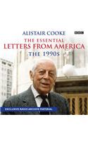 The Essential Letters from America: The 1990s