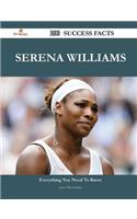 Serena Williams 200 Success Facts - Everything you need to know about Serena Williams: Everything You Need to Know About Serena Williams