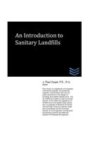 An Introduction to Sanitary Landfills