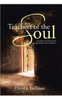 Teachers of the Soul: The Heart of God Revealed through People with Disabilities