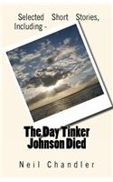 Day Tinker Johnson Died