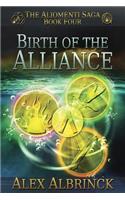 Birth of the Alliance (The Aliomenti Saga - Book 4)