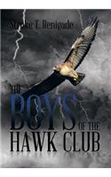 The Boys of the Hawk Club