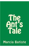 Ant's Tale