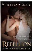 Rebellion: A Dangerous Man #2: (English)