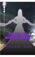 Fall of Munchkinland