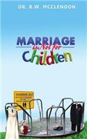 Marriage is Not for Children