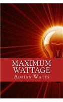 Maximum Wattage