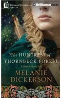 The Huntress of Thornbeck Forest