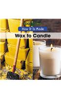 Wax to Candle