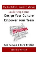 Design Your Culture - Empower Your Team