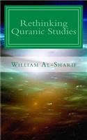 Rethinking Quranic Studies