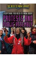 Everything You Need to Know about Protests and Public Assembly