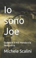 Io sono Joe: Questo e' il mio mondo e la mia guerra