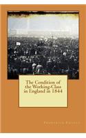 Condition of the Working-Class in England in 1844